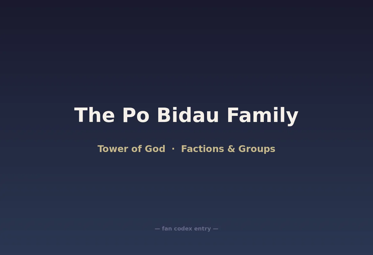 The Po Bidau Family