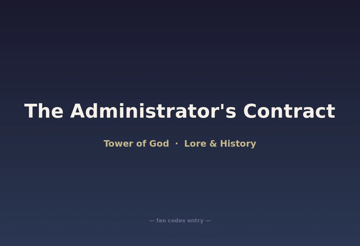 The Administrator's Contract